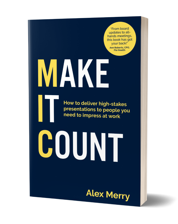 Alex Merry, Make It Count Book, public speaking coach, presentation coaching, public speaking workshop, public speaking training, presentation workshop, presentation training, thought leadership, communication coaching